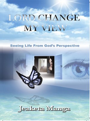 cover image of Lord Change My View